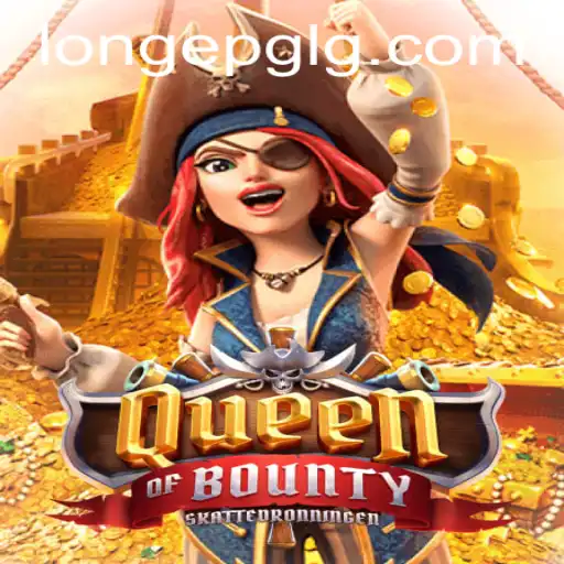 Queen of Bounty: Unveiling the Adventure of Fortune and Strategy